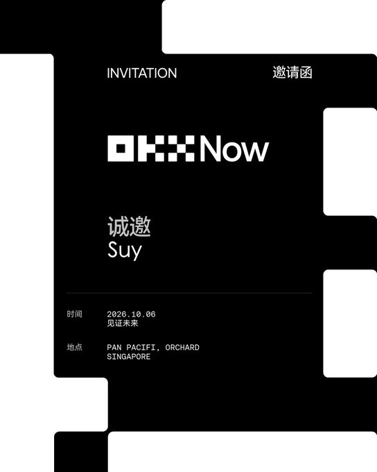 This is an invitation for "OKX Now" to be held on October 6, 2026, at Pan Pacific, Orchard, Singapore, addressed to Suy. The image directly relates to the post by showing the event invitation that the author is declining due to time constraints.