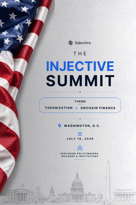 A promotional poster for "The Injective Summit" featuring the American flag, the theme "Tokenization • Onchain Finance", and event details for Washington, D.C. on July 16, 2026.
