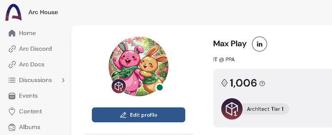 A profile page on 'Arc House' shows a user named 'Max Play' in IT at PPA with an 'Architect Tier 1' badge and a balance of 1,006, featuring cartoon bear and rabbit artwork as the avatar.