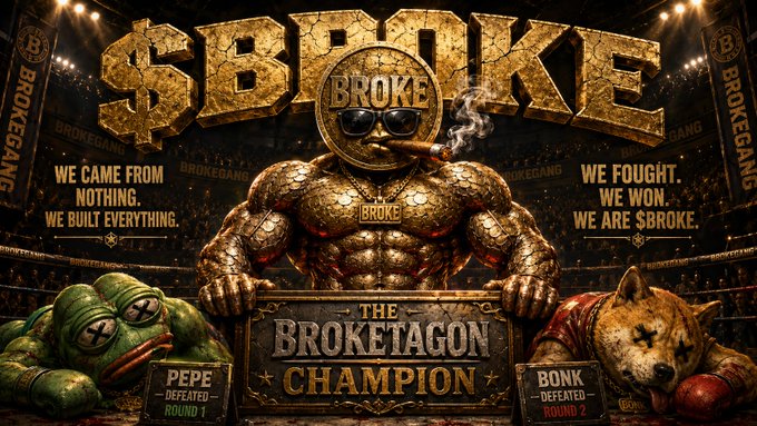 A muscular golden "$BROKE" coin-headed figure with sunglasses and a cigar stands triumphantly in a boxing ring, flanked by defeated opponents labeled "PEPE - DEFEATED - ROUND 1" and "BONK - DEFEATED - ROUND 2," with a "THE BROKETAGON CHAMPION" belt and slogans "WE CAME FROM NOTHING. WE BUILT EVERYTHING" and "WE FOUGHT. WE WON. WE ARE $BROKE." The image visually embodies the post's message of $BROKE rising from obscurity to defeat rivals Pepe and Bonk and claim the championship, symbolizing the crypto's projected breakout in 2026.