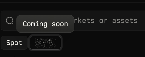 A dark-themed app interface displays a search bar with a 'Coming soon' label, partial text reading 'rkets or assets', and a 'Spot' button next to a candlestick chart icon.