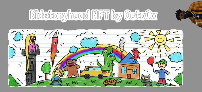 A colorful child's drawing-style NFT artwork titled 'Kidstoryhood NFT by OctoOx' featuring a rainbow, dinosaur, rocket, sun, and various characters.