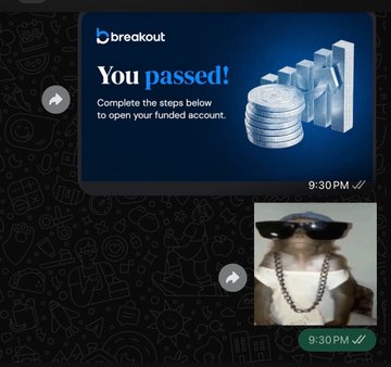 A screenshot showing a 'breakout' notification 'You passed! Complete the steps below to open your funded account' with coins illustration, alongside a profile photo of a person wearing sunglasses and chains at 9:30 PM.