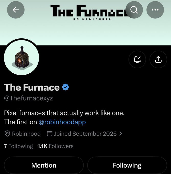 A Twitter/X profile page for 'The Furnace' (@Thefurnacexyz), described as 'Pixel furnaces that actually work like one. The first on @robinhoodapp,' showing 1.1K followers.
