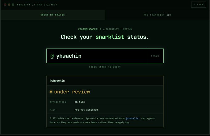 A terminal-style webpage titled 'Check your snarklist status' shows a user lookup for '@yhwachin' with the result 'under review', 'APPLICATION on file', and 'PASS not yet assigned'.