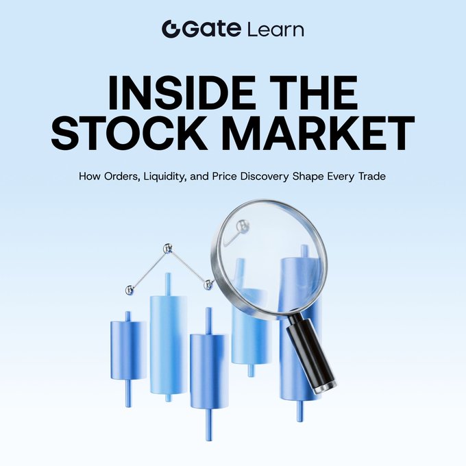 A promotional graphic for "Gate Learn" featuring the bold headline "INSIDE THE STOCK MARKET: How Orders, Liquidity, and Price Discovery Shape Every Trade," accompanied by a 3D illustration of blue candlestick charts with a magnifying glass examining the data. The image visually reinforces the post's message by symbolizing the detailed examination of market mechanics—from order placement to price discovery—that the educational course explores.