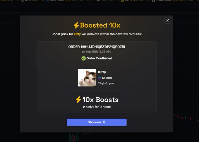 Confirmation popup for a 'Boosted 10x' boost pack for the Kitty Solana token (2Pg1uS...pump), order #VHUJDHIQ53DP21QR0ZRI dated Sep 25th, showing 10x Boosts active for 12 hours.