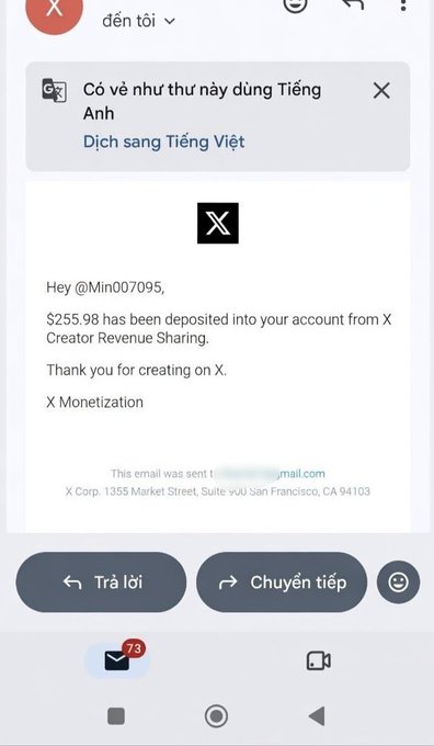 A mobile email screenshot in Vietnamese showing a message from X (Twitter) with the text 'Hey @Min007095, $255.98 has been deposited into your account from X Creator Revenue Sharing.'