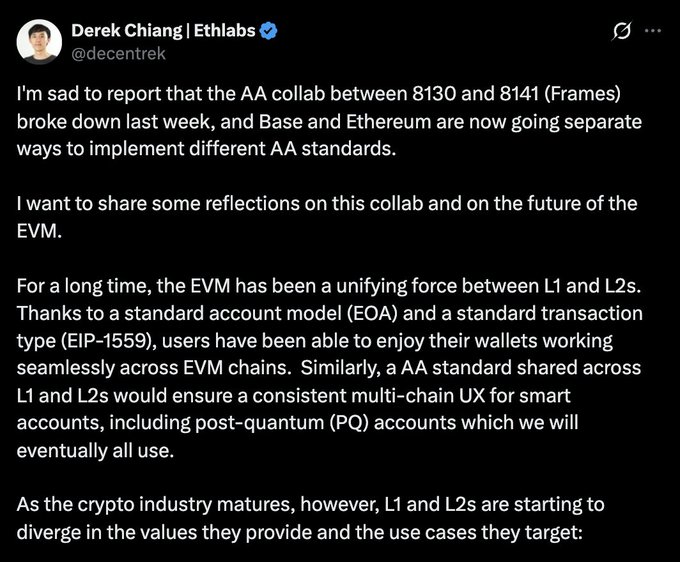 A screenshot of a Twitter/X post by Derek Chiang (@decentrek) of Ethlabs announcing that the account abstraction collaboration between EIP-8130 and EIP-8141 (Frames) has broken down, forcing Ethereum and Base to pursue separate AA standards and reflecting on the EVM's historical role in unifying L1 and L2s.