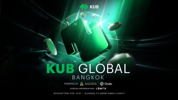 An event poster for 'KUB GLOBAL BANGKOK' powered by Agora and Ondo, scheduled for 28 August 2026, 12:00-21:00 at ZILLASPACE, FYI Center Tower 2, Floor 11.
