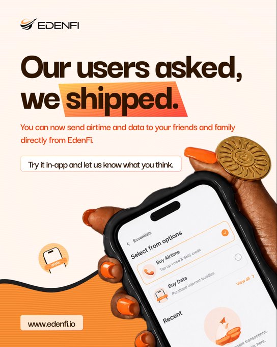 An EdenFi promotional graphic with the headline 'Our users asked, we shipped.' announcing the ability to send airtime and data, showing a phone screen with 'Buy Airtime' and 'Buy Data' options and the URL www.edenfi.io.