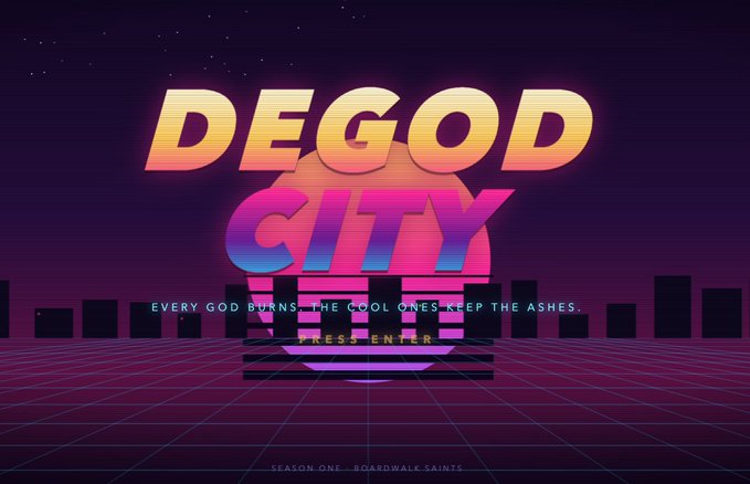 A retro-style title screen for 'DEGOD CITY' featuring stylized typography over a cityscape silhouette with the tagline 'EVERY GOD BURNS, THE COOL ONES KEEP THE ASHES' and a 'PRESS ENTER' prompt.