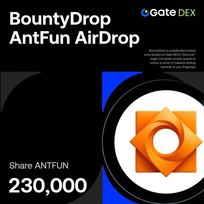A GateDEX promotional graphic for 'BountyDrop AntFun AirDrop' showing a share count of '230,000' next to an orange logo.