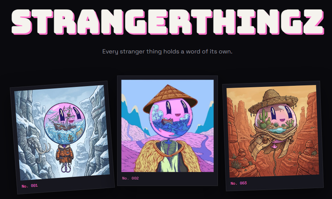 A promotional graphic for 'STRANGERTHINGZ' with the tagline 'Every stranger thing holds a word of its own,' showing three Polaroid-style images of pink, spherical characters in different landscapes.