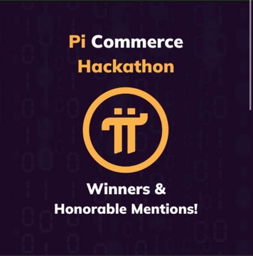 A purple graphic announces the 'Pi Commerce Hackathon' winners and honorable mentions, featuring the Pi cryptocurrency logo.