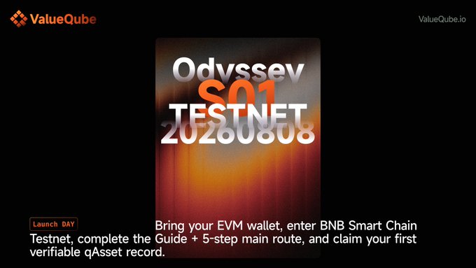 The image is a promotional graphic from ValueQube announcing the launch of "Odyssey S01 TESTNET 20260808" (August 8, 2026), featuring instructions to bring an EVM wallet to the BNB Smart Chain Testnet, complete a guide and 5-step main route, and claim a verifiable qAsset record during the first season window.