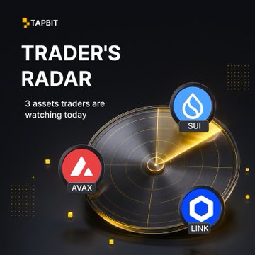 A dark-themed graphic titled 'TRADER'S RADAR' from TAPBIT, highlighting 3 watched crypto assets: SUI, AVAX, and LINK with their respective logos.