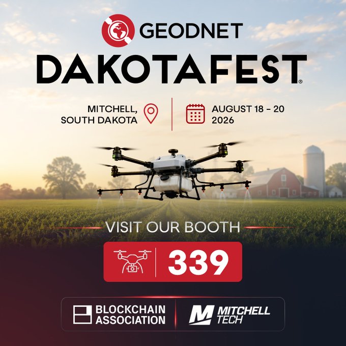 A promotional graphic for GEODNET's appearance at Dakotafest 2026, scheduled for August 18-20 in Mitchell, South Dakota, featuring a drone spraying crops over farmland with a barn in the background. The image directs attendees to visit booth 339 and highlights partnerships with the Blockchain Association and Mitchell Tech.