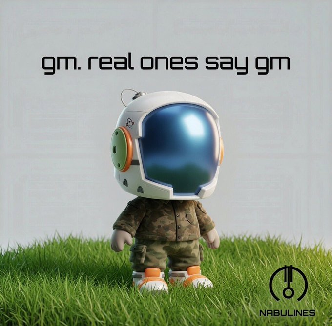 A digital illustration of an astronaut character wearing a helmet and camouflage clothing, standing on grass with the text "gm. real ones say gm" above and the "NABULINES" logo in the corner.