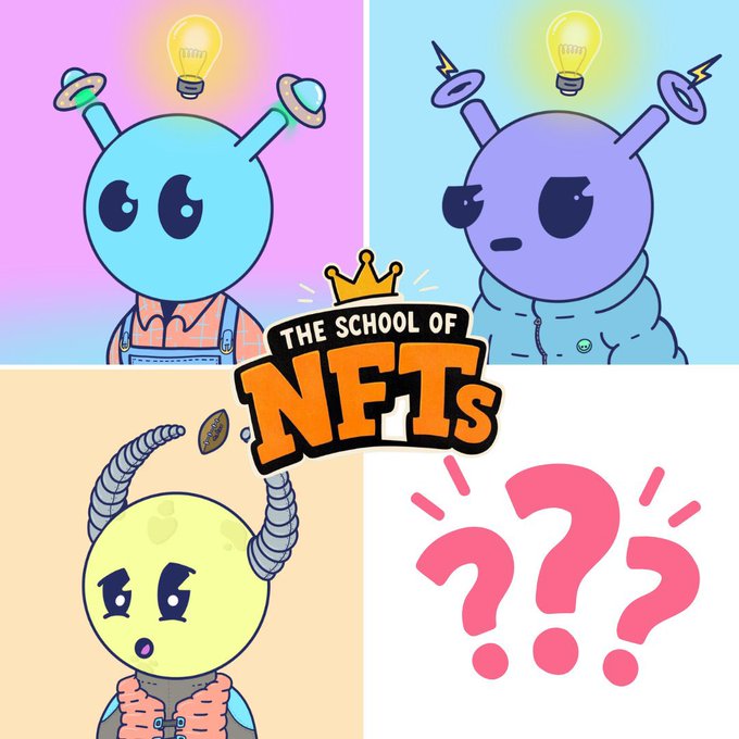 A colorful four-panel promotional graphic for 'The School of NFTs' featuring three cartoon characters with lightbulb and antenna heads, along with question marks.
