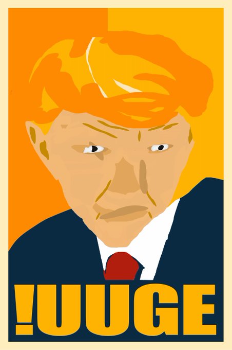 A stylized pop-art style illustration of Donald Trump with orange hair against an orange and yellow background, with the word '!UUUGE' in bold yellow letters at the bottom.