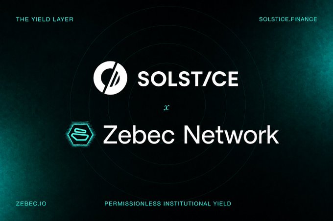 A dark promotional graphic featuring the Solstice (SOLST/CE) and Zebec Network logos with a hexagonal "S" icon between them, tagged "THE YIELD LAYER" and "SOLSTICE.FINANCE" at the top and "PERMISSIONLESS INSTITUTIONAL YIELD" at the bottom—visually representing the partnership in which Solstice's USX stablecoin enables Zebec's payroll platform to generate yield on prefunded employee balances before distribution.