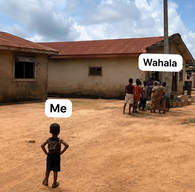 The image shows a labeled labeled a young child "Me" standing alone watching from a distance as a group labeled "Wahala" gathers aggressively in a dirt courtyard, illustrating the post's theme of someone wanting to pick a fight while the other wisely stays far away to avoid the trouble.
