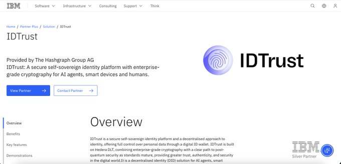 The image shows an IBM Partner Plus webpage for "IDTrust," provided by The Hashgraph Group AG, describing it as a secure self-sovereign identity platform built on Hedera DLT with enterprise-grade cryptography for AI agents, smart devices and humans. It also displays an "IBM Silver Partner" badge, supporting the post's claim that IBM is featuring IDTrust in its business solutions catalog.