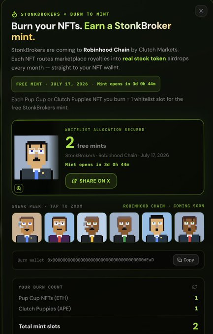 The image displays a StonkBrokers mint interface announcing a July 27, 2026 free mint on Robinhood Chain, showing the user has secured 2 whitelist slots for burning their Pup Cup and Clutch Puppies NFTs, which matches the post about securing 2 spots for the upcoming mint.