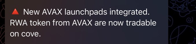 A notification reading 'New AVAX launchpads integrated. RWA token from AVAX are now tradable on cove.'