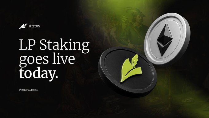 A promotional graphic for Robinhood Chain announcing 'LP Staking goes live today' featuring Arrow token imagery and a pirate-themed background.