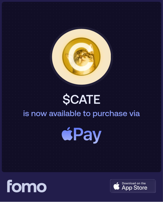 A dark blue promotional graphic announces '$CATE is now available to purchase via Apple Pay,' featuring a gold coin with a 'C' logo and the 'fomo' branding with an App Store download badge.