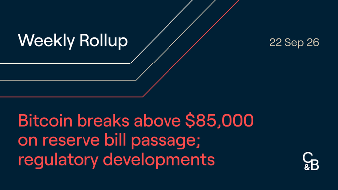 A "Weekly Rollup" slide dated "22 Sep 26" displays the headline "Bitcoin breaks above $85,000 on reserve bill passage; regulatory developments" in red text on a dark blue background.
