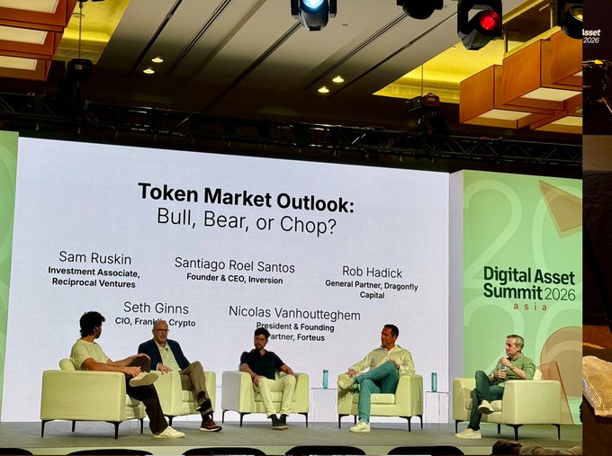 A panel discussion at the Digital Asset Summit 2026 Asia titled 'Token Market Outlook: Bull, Bear, or Chop?' featuring speakers Sam Ruskin (Investment Associate, Reciprocal Ventures), Santiago Roel Santos (Founder & CEO, Inversion), Rob Hadick (General Partner, Dragonfly Capital), Seth Ginns (CIO, Franklin Crypto), and Nicolas Vanhoutteghem (President & Founding Partner, Forteus).