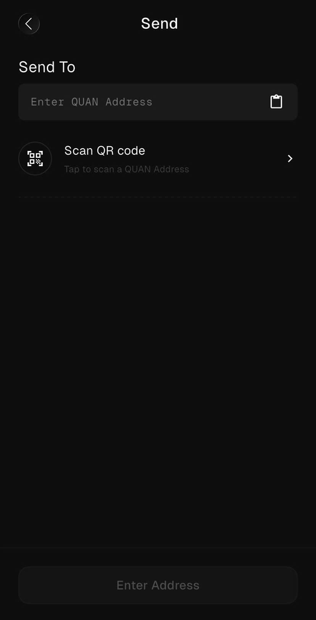 A dark-themed mobile app screen showing a 'Send' interface with a field to enter a QUAN Address and an option to scan a QR code.