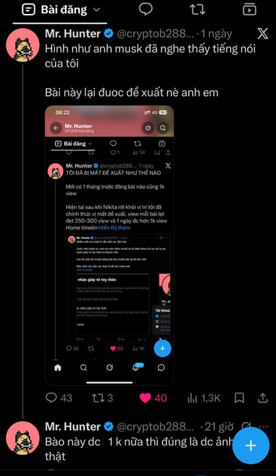 A screenshot of an X (formerly Twitter) post by verified user "Mr. Hunter @cryptob288..." featuring nested quoted posts in Vietnamese, with one saying "Hình như anh musk đã nghe thấy tiếng nói của tôi" and another expressing frustration about reaching 250-300 views on X.