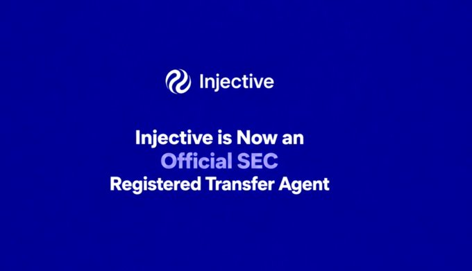A blue graphic with the Injective logo and text announcing 'Injective is Now an Official SEC Registered Transfer Agent'.