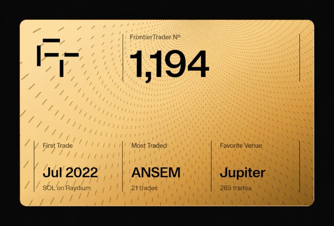 A gold-toned digital "Frontier Trader Card" displays "FrontierTrader No 1,194" alongside the FT logo, featuring trading stats that align with the post: First Trade "Jul 2022" for "SOL on Raydium," Most Traded token "ANSEM" with 21 trades, and Favorite Venue "Jupiter" with 285 trades.