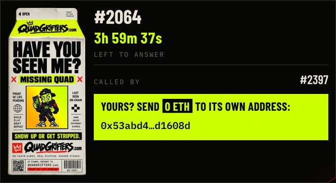 A QuadGrifters 'Missing Quad' alert for #2064, displaying a 3036-hour countdown ('3h 59m 37s LEFT TO ANSWER') and prompting to send 0 ETH to the address '0x53abd4...d1608d' to claim it.