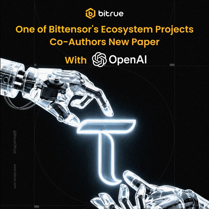 The image is a promotional graphic from Bitrue featuring a transparent robotic hand reaching toward a glowing "T" logo, with text announcing "One of Bittensor's Ecosystem Projects Co-Authors New Paper With OpenAI." This visualizes the post's announcement that a TAO ecosystem project (Minos AI) is collaborating with OpenAI on scientific computing research, with the robotic imagery symbolizing the AI and agentic technology central to the partnership.