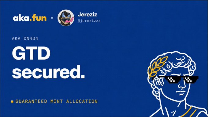 A promotional graphic from aka.fun announcing that "Jereziz (@jerezizzz)" has secured a "GTD" (Guaranteed Mint Allocation) for the aka.fun collection "DN404," featuring a stylized illustration of a classical bust wearing pixelated sunglasses and a gold laurel wreath against a blue background.