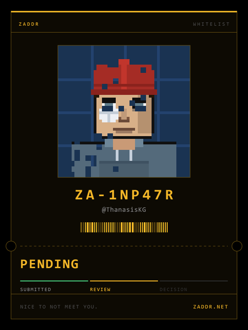 A digital card for 'ZADDR WHITELIST' featuring pixel-art of a character in a red cap and hoodie, labeled 'ZA-1NP47R' by @ThanasisKG with a barcode and a 'PENDING' status showing progress through 'SUBMITTED', 'REVIEW', and 'DECISION' stages.
