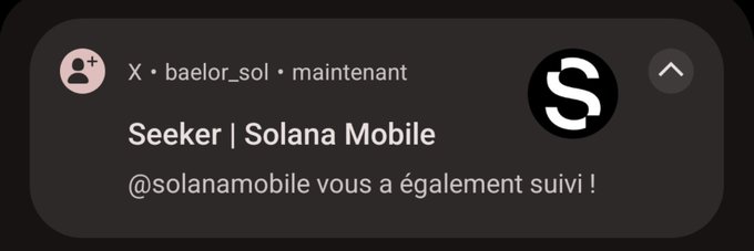 A notification showing that Seeker | Solana Mobile (@solanamobile) has followed the user @baelor_sol on X.
