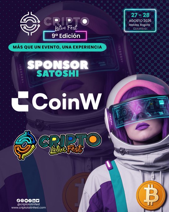 Promotional poster for Cripto Latin Fest 9th Edition (August 27-28, 2026 in Maloka, Bogotá, Colombia) sponsored by CoinW 'Satoshi', featuring an astronaut character with pink hair.