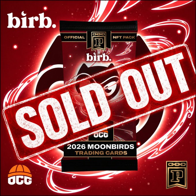A promotional graphic for the "2026 Moonbirds Trading Cards" Official NFT Pack by birb., featuring a large "SOLD OUT" stamp across the image, with logos for birb., OCG, and Panini visible, announcing the rapid sellout of the Moonbirds x Panini Birbs Beyond sale in just 7 minutes.