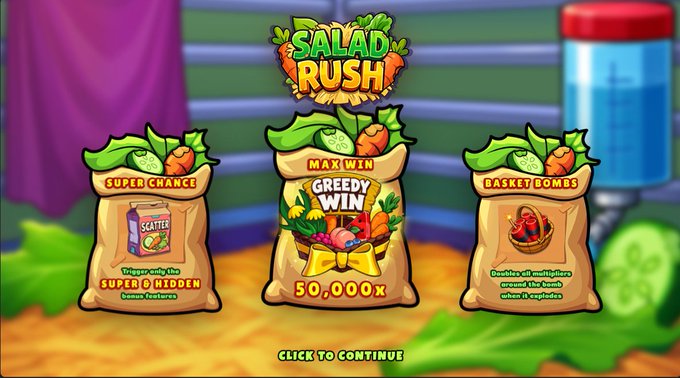 A slot game interface for 'Salad Rush' showing three grocery bag symbols with options for Super Chance, Max Win Greedy Win (50,000x), and Basket Bombs bonus features, with 'CLICK TO CONTINUE' at the bottom.