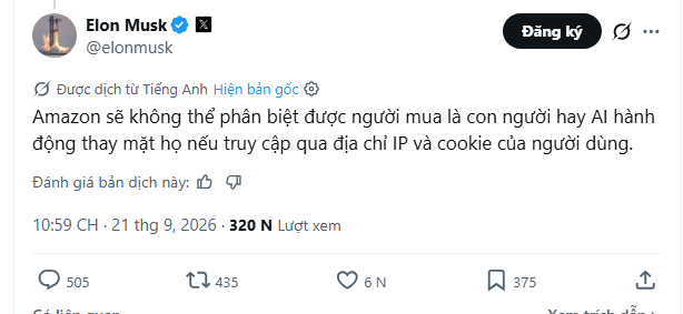 A Vietnamese-translated tweet from Elon Musk (@elonmusk) posted on September 21, 2026, stating that Amazon will not be able to distinguish whether a buyer is a human or an AI acting on their behalf if they access via the user's IP address and cookies.