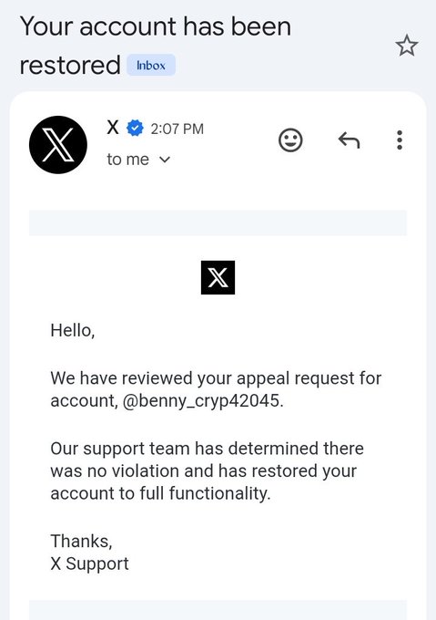 A screenshot of an email notification stating 'Your account has been restored' from X Support, confirming that the appeal for account @benny_cryp42045 was approved.