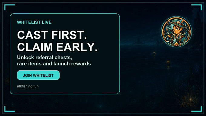 A promotional banner for 'afkfishing.fun' advertising 'WHITELIST LIVE - CAST FIRST. CLAIM EARLY.' to unlock referral chests, rare items, and launch rewards.