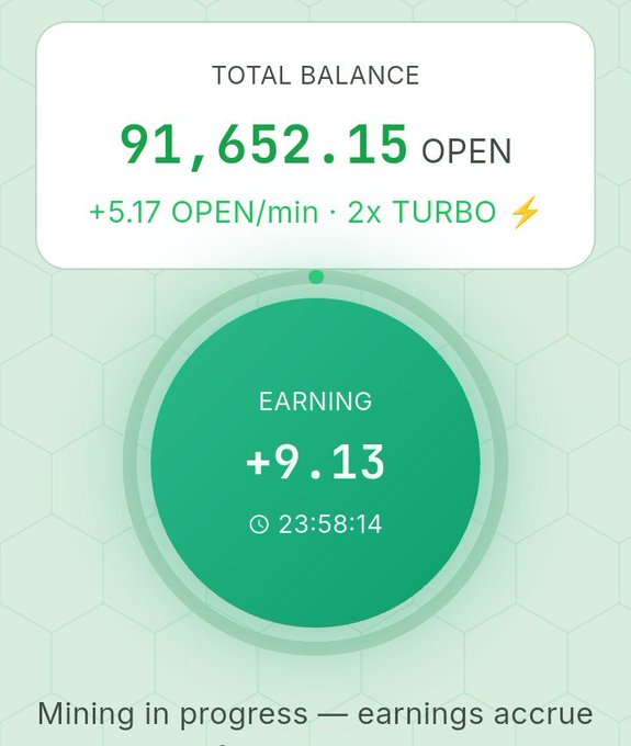 A green-themed crypto mining app interface showing 'TOTAL BALANCE 91,652.15 OPEN' with '+5.17 OPEN/min · 2x TURBO' and an 'EARNING +9.13' counter.
